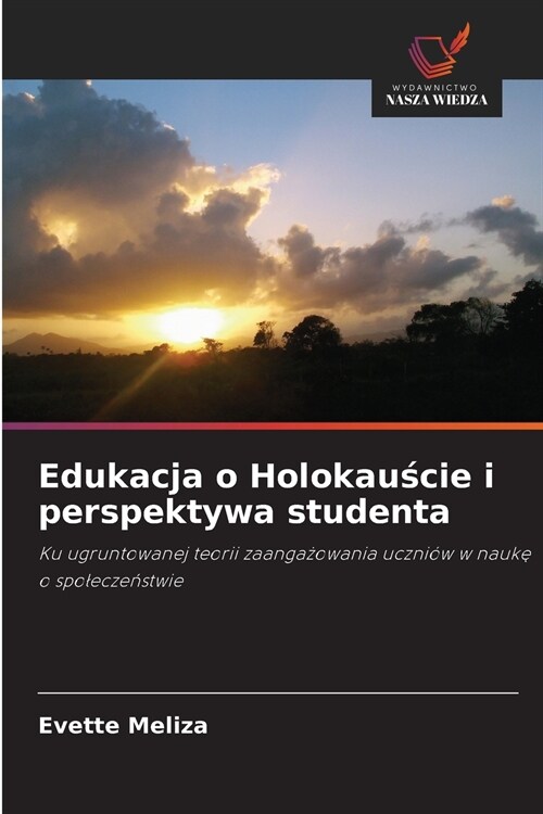Edukacja o Holokauście i perspektywa studenta (Paperback)