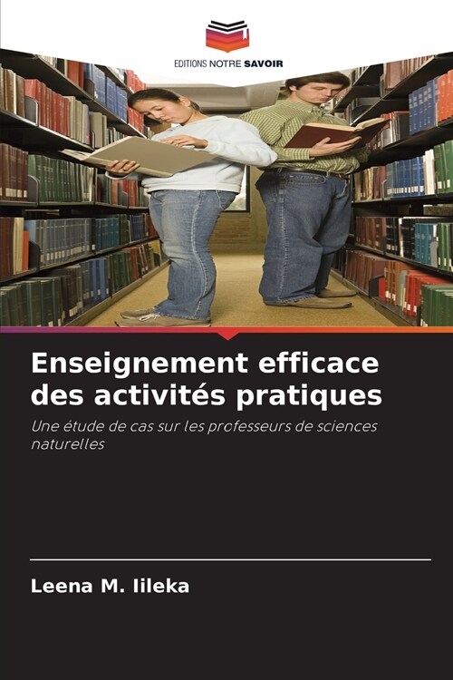 Enseignement efficace des activit? pratiques (Paperback)