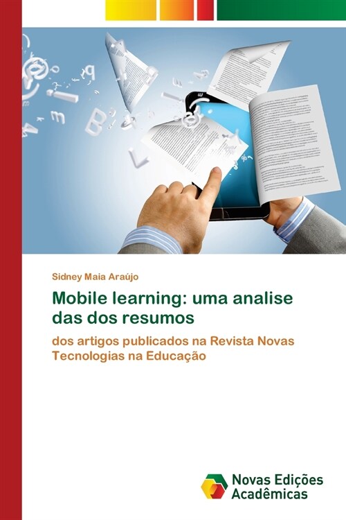 Mobile learning: uma analise das dos resumos (Paperback)