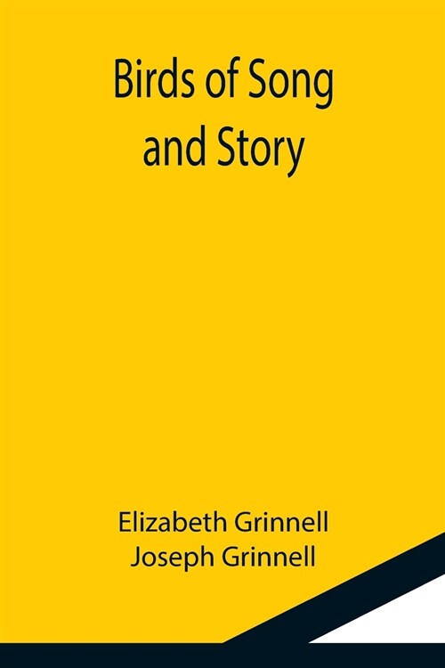 Birds of Song and Story (Paperback)