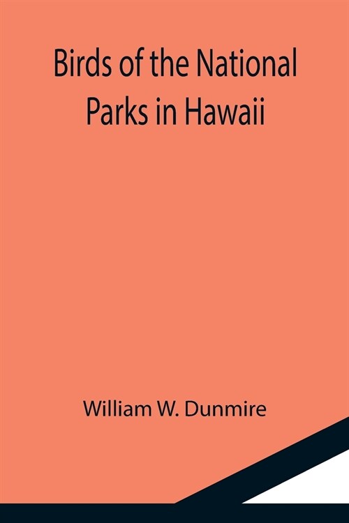 Birds of the National Parks in Hawaii (Paperback)