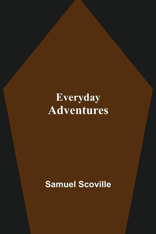 Everyday Adventures (Paperback)