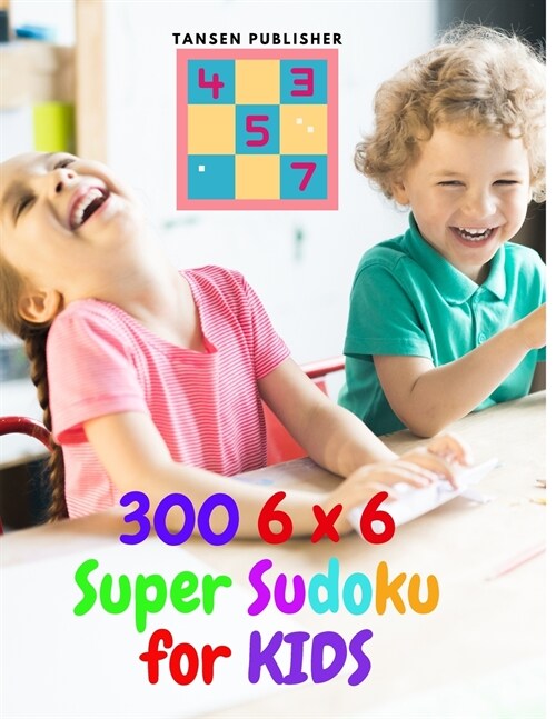 300 6 x 6 Super Sudoku for Kids (Paperback)