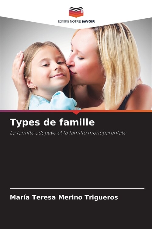 Types de famille (Paperback)