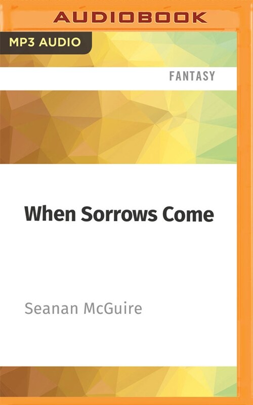 When Sorrows Come (MP3 CD)