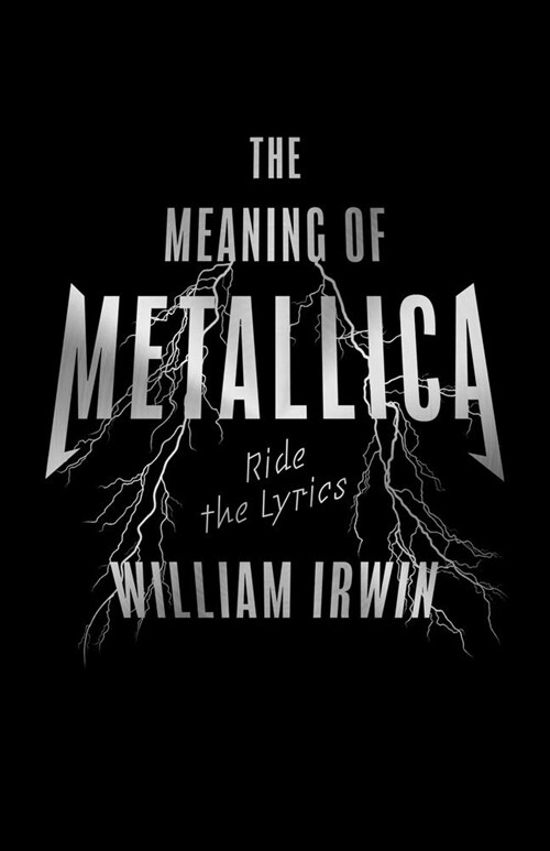 The Meaning of Metallica: Ride the Lyrics (Paperback)