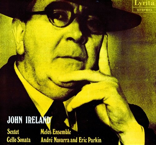 [수입] John Ireland : Cello Sonata, Fantasy Sonata & Sextet [LP]