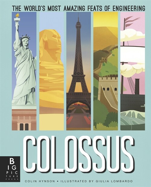 Colossus: The Worlds Most Amazing Feats of Engineering (Hardcover)