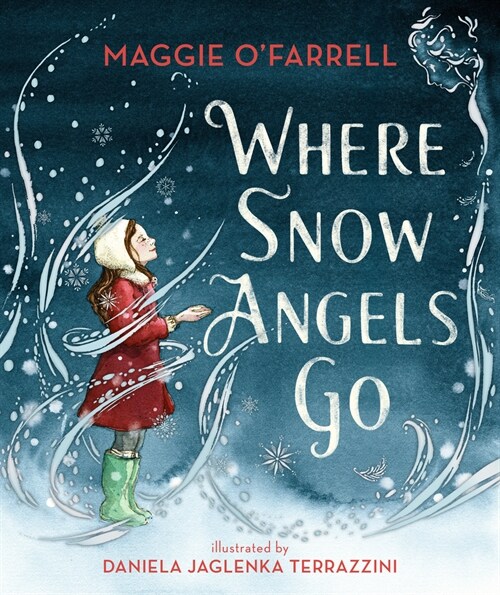 Where Snow Angels Go (Hardcover)