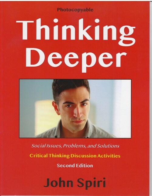 Thinking Deeper: Critical Thinking Discussion Activities (Paperback, 2)