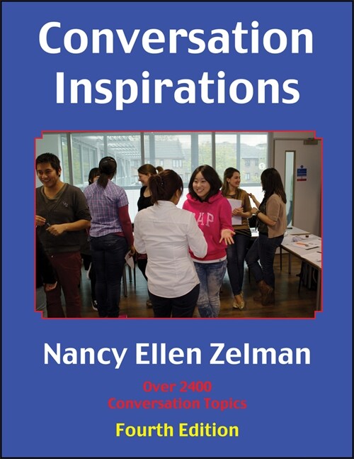 Conversation Inspirations: Over 2400 Conversation Topics (Paperback, 4)