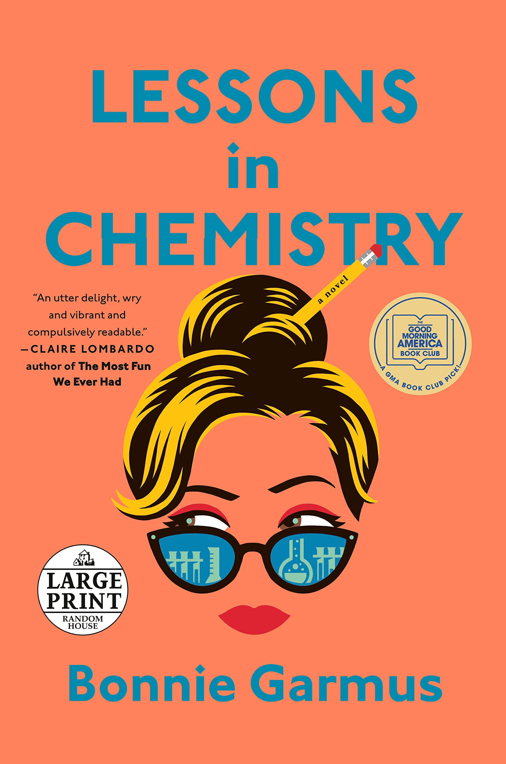 Lessons in Chemistry (Paperback)