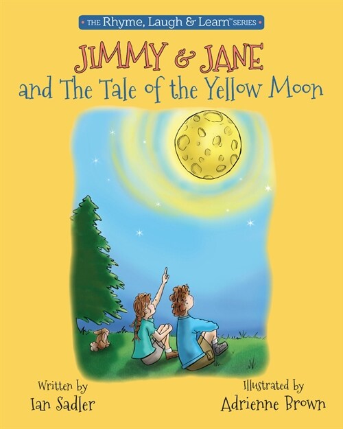 Jimmy & Jane and the Tale of the Yellow Moon, Volume 3 (Paperback)