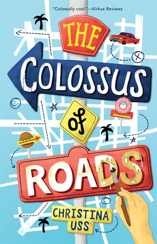 The Colossus of Roads (Paperback)