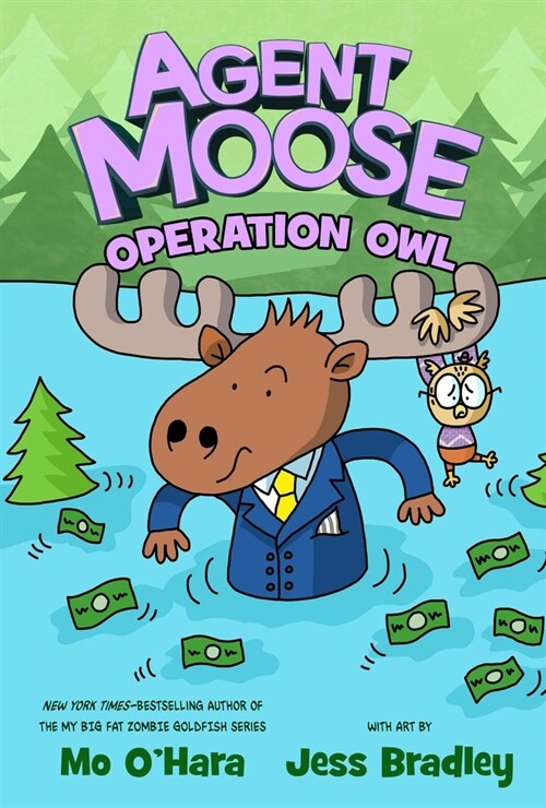 Agent Moose: Operation Owl (Hardcover)