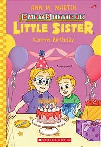 Karen's Birthday (Baby-Sitters Little Sister #7) (Paperback)