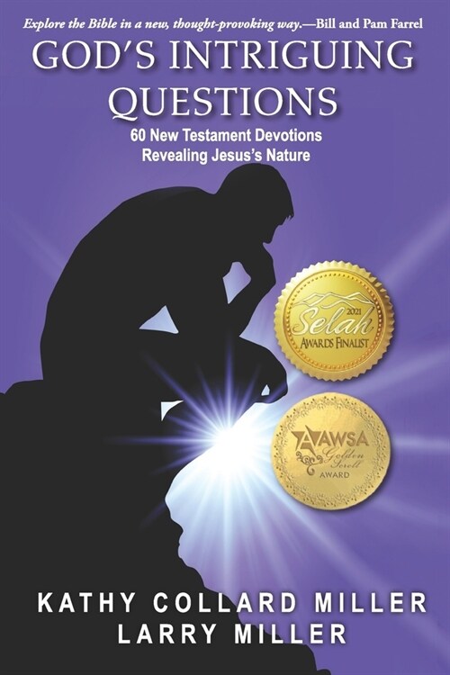 Gods Intriguing Questions: 60 New Testament Devotions Revealing Jesuss Nature (Paperback)