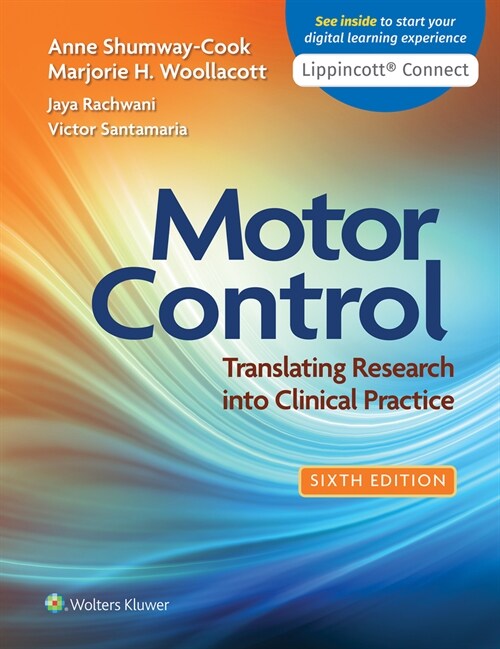 Motor Control: Translating Research Into Clinical Practice (Paperback, 6)