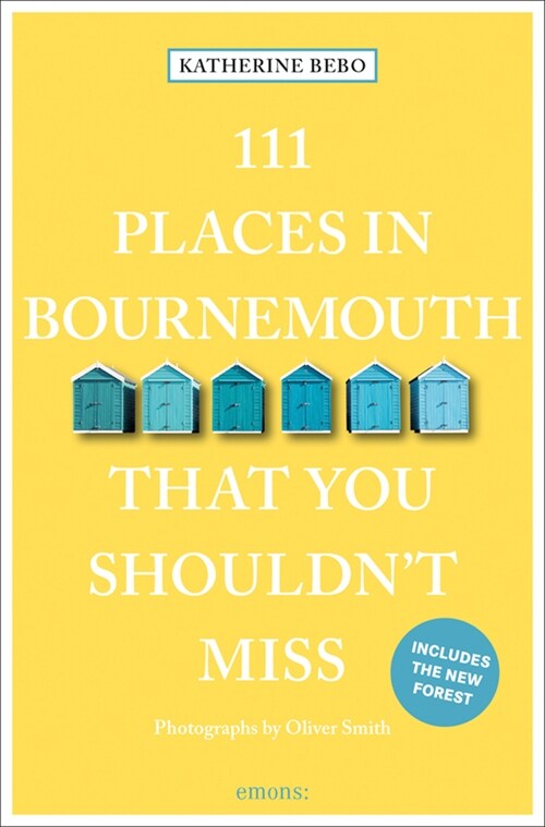 111 Places in Bournemouth That You Shouldnt Miss (Paperback)