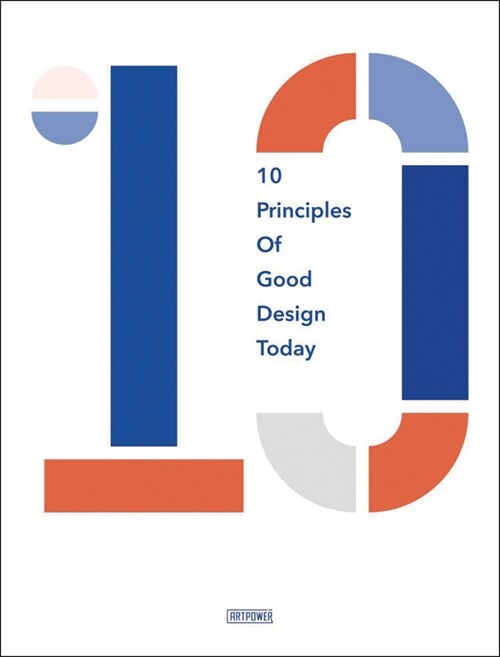 10 Principles of Good Design Today (Hardcover)