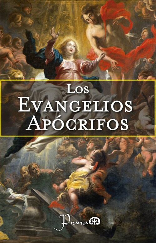 Los Evangelios Apocrifos (Paperback)