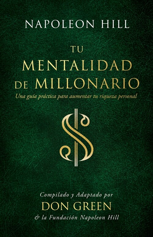 Tu Mentalidad de Millonario (Your Millionaire Mindset): Una Gu? Practice Para Aumentar Tu R?ueza Personal (a Practical Guide to Increase Your Person (Paperback)