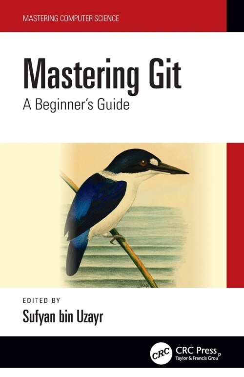 Mastering Git : A Beginners Guide (Paperback)