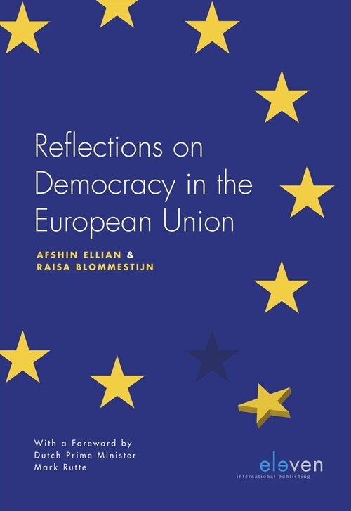 Reflections on Democracy in the European Union (Hardcover)