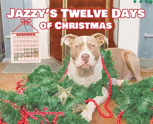 Jazzys Twelve Days of Christmas (Hardcover)
