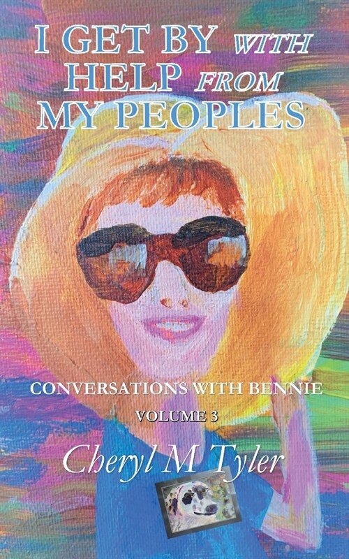 I GET BY WITH HELP FROM MY PEOPLES (Paperback)