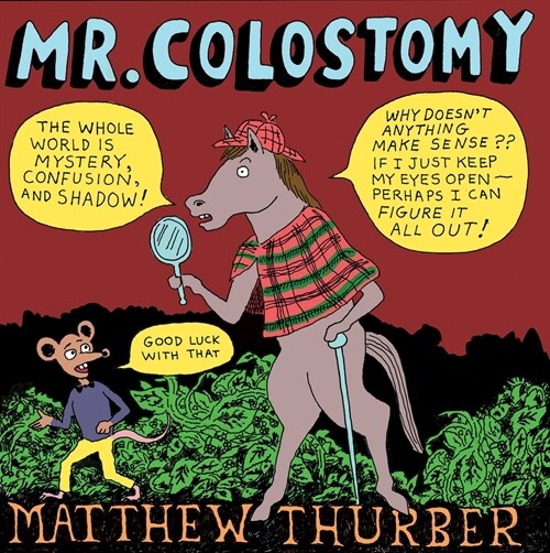 Mr. Colostomy (Paperback)