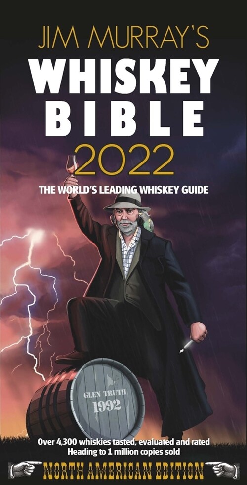 Jim Murrays Whiskey Bible 2022: North American Edition (Paperback)