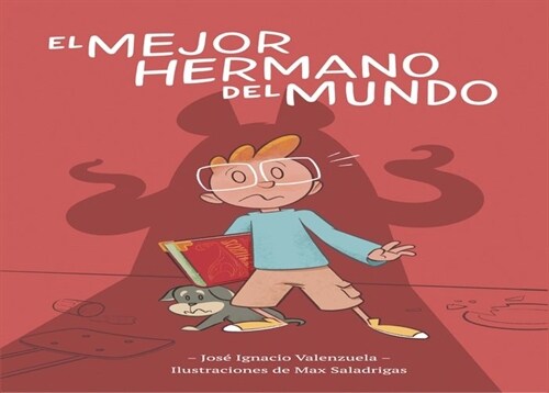 EL MEJOR HERMANO DEL MUNDO (Paperback)