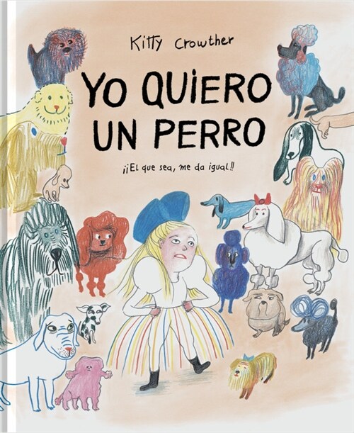 YO QUIERO UN PERRO (Book)