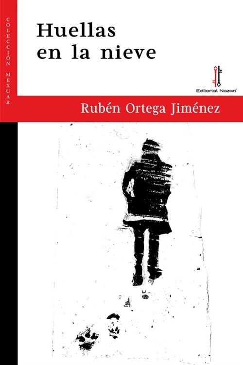 HUELLAS EN LA NIEVE (Paperback)