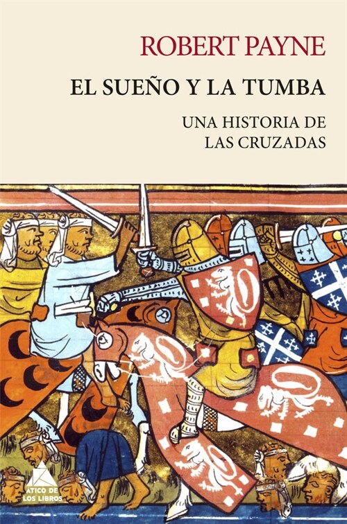 EL SUENO Y LA TUMBA (Hardcover)