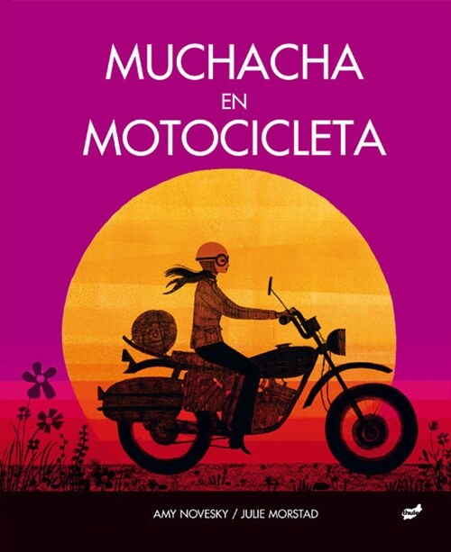 MUCHACHA EN MOTOCICLETA (Hardcover)