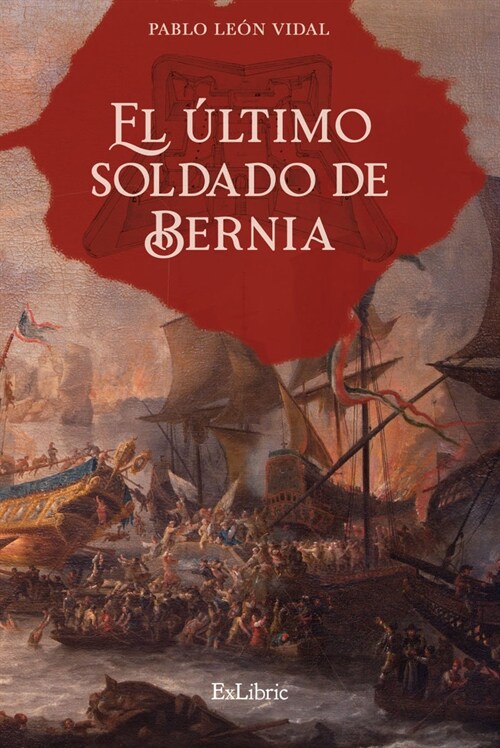 EL ULTIMO SOLDADO DE BERNIA (Paperback)