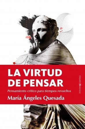 Virtud de Pensar, La (Paperback)