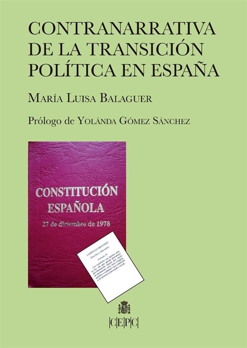 CONTRANARRATIVA DE LA TRANSICION POLITICA EN ESPANA (Paperback)