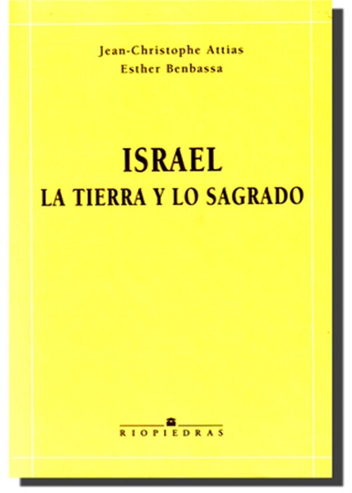 ISRAEL, LA TIERRA Y LO SAGRADO (Hardcover)