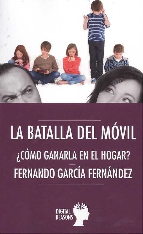 LA BATALLA DEL MOVIL (Hardcover)