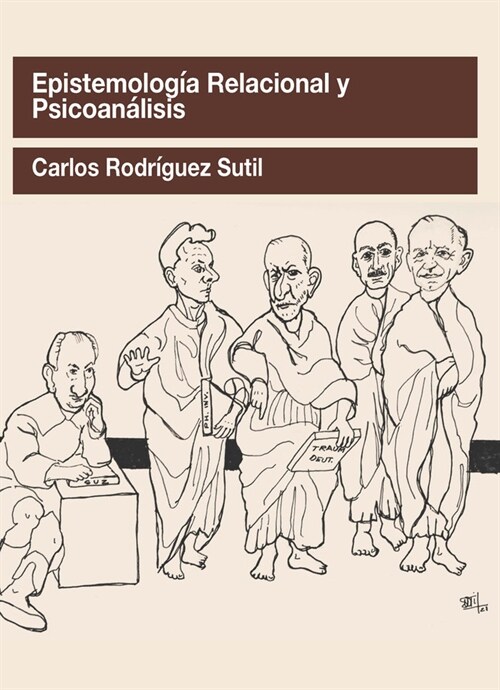 EPISTEMOLOGIA RELACIONAL Y PSICOANALISIS (Paperback)