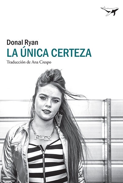 LA UNICA CERTEZA (Hardcover)