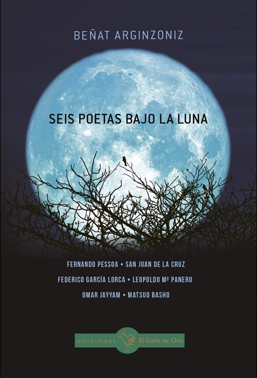 SEIS POETAS BAJO LA LUNA (Paperback)