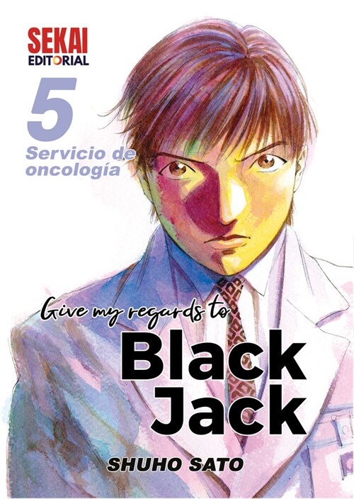 Give my regards to Black Jack 5 (Hardcover)