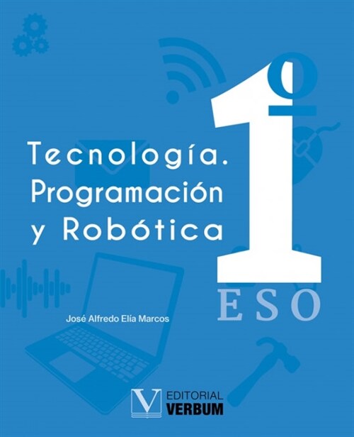 TECNOLOGIA PROGRAMACION Y ROBOTICA (Paperback)