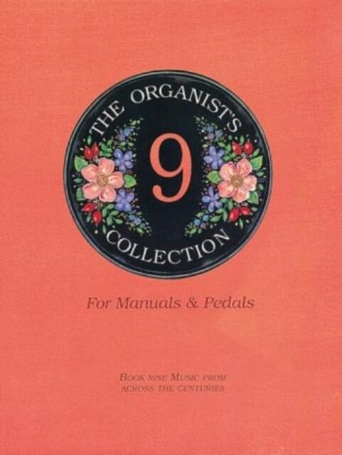 OrganistS Collection Book 9 (Paperback)