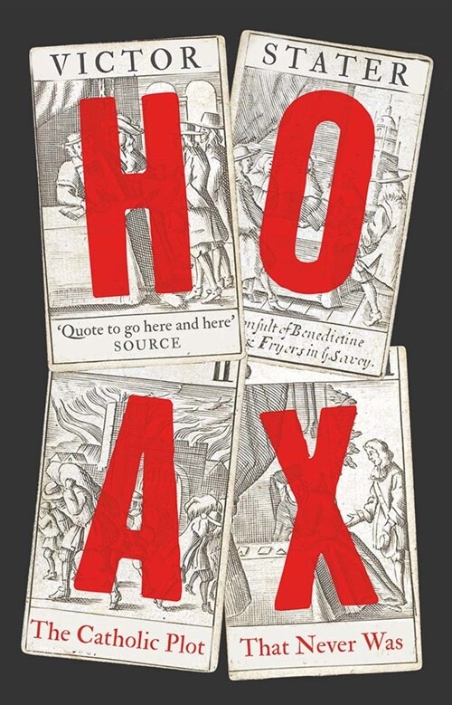 Hoax: The Popish Plot That Never Was (Hardcover)