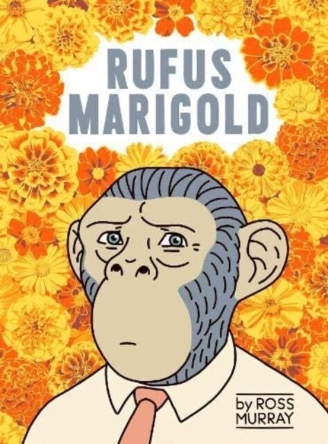 RUFUS MARIGOLD (Paperback)